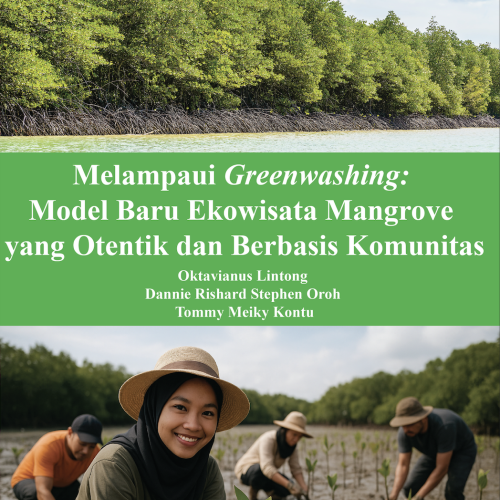 Melampaui Greenwashing: Model Baru Ekowisata Mangrove yang Otentik dan Berbasis Komunitas