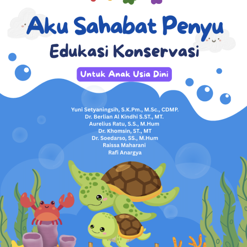 Aku Sahabat Penyu Edukasi Konservasi untuk Anak Usia Dini