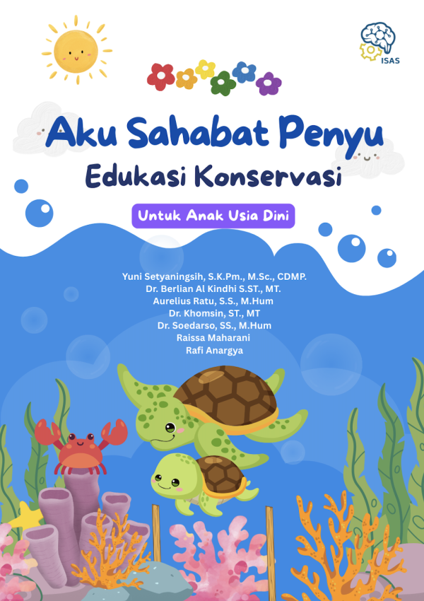 Aku Sahabat Penyu Edukasi Konservasi untuk Anak Usia Dini