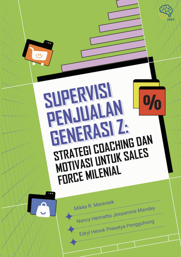 Supervisi Penjualan Generasi Z: Strategi Coaching dan Motivasi untuk Sales Force Milenial