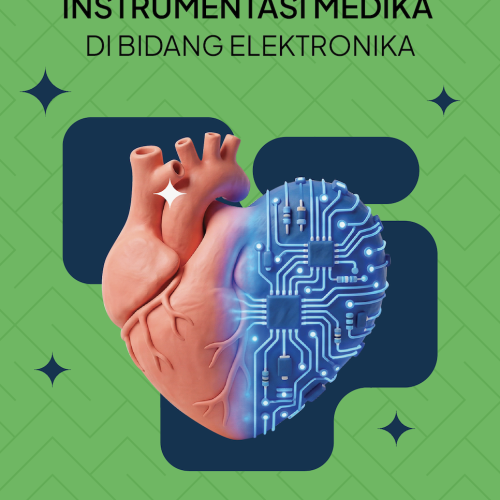 Instrumentasi Medika Di Bidang Elektronika