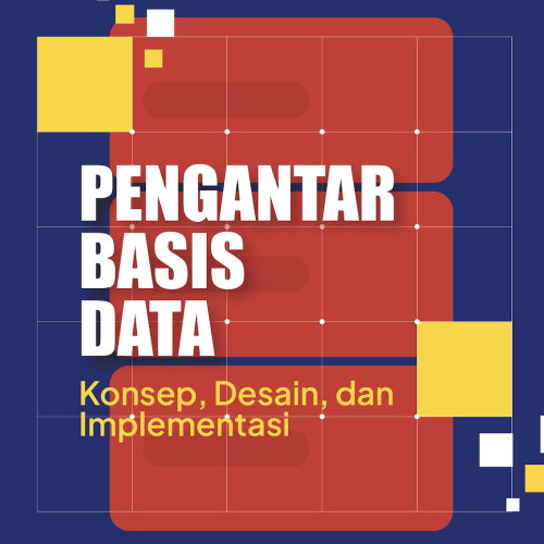 Pengantar Basis Data: Konsep, Desain, dan Implementasi