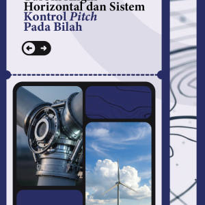 Perancangan Tubin Angin Horisontal dan Sistem Kontrol Pitch Pada Bilah Turbin Angin