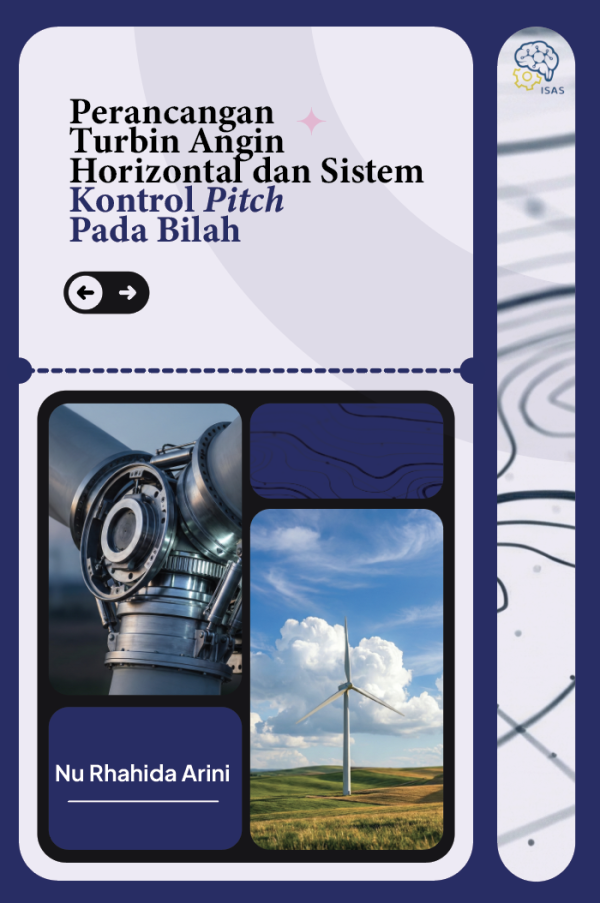 Perancangan Tubin Angin Horisontal dan Sistem Kontrol Pitch Pada Bilah Turbin Angin