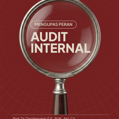 Mengupas Peran Audit Internal