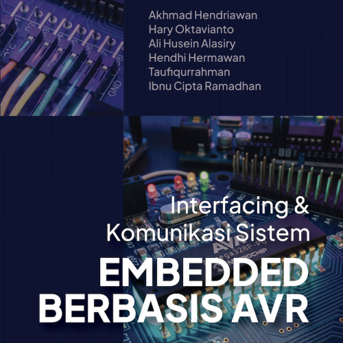 Interfacing & Komunikasi Sistem Embedded Berbasis AVR
